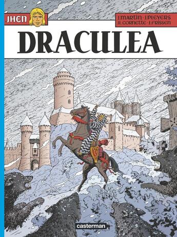 Couverture du livre « Jhen Tome 14 : Draculea » de Jacques Martin et Jean-Luc Cornette et Jean Pleyers aux éditions Casterman