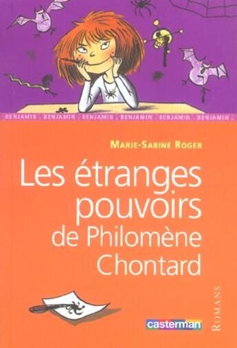 Couverture du livre « Etranges pouvoirs de philomene chontard (les) » de Roger/Catel aux éditions Casterman