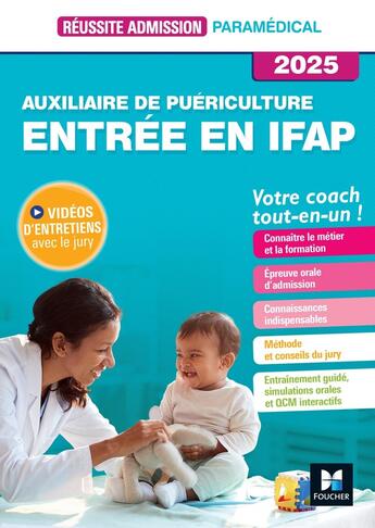 Couverture du livre « Réussite admission : Entrée en IFAP : Auxiliaire de puériculture (édition 2025) » de Jackie Pillard aux éditions Foucher