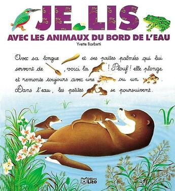 Couverture du livre « Je lis avec ; les animaux du bord de l'eau » de Yvette Barbetti aux éditions Lito