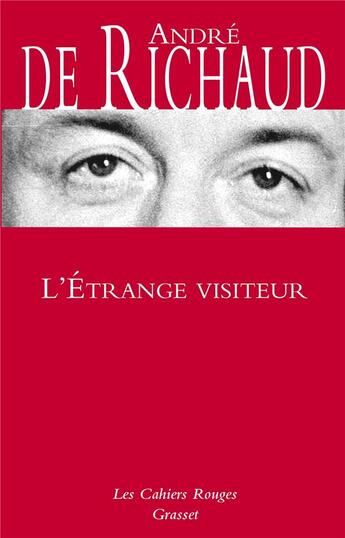 Couverture du livre « L'étrange visiteur » de Andre De Richaud aux éditions Grasset