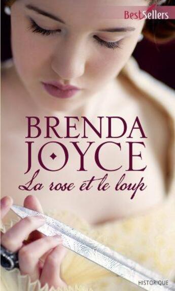 Couverture du livre « La rose et le loup » de Brenda Joyce aux éditions Harlequin