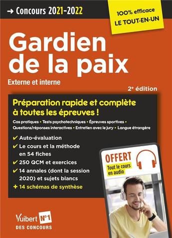 Couverture du livre « Concours gardien de la paix ; catégorie B ; préparation rapide et complète à toutes les épreuves (édition 2021/2022) » de Olivier Sorel et Francois Lavedan et Cathy Lognone et Louise Eisenstein aux éditions Vuibert