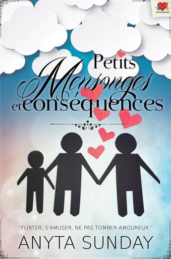 Couverture du livre « Petits mensonges et conséquence » de Anyta Sunday aux éditions Mxm Bookmark