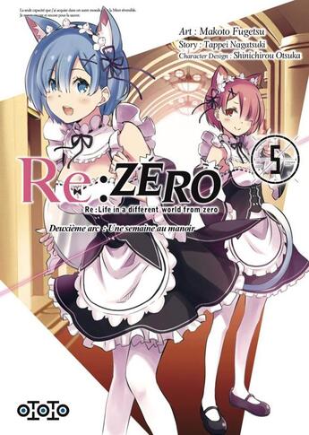 Couverture du livre « Re : Zero - deuxième arc : une semaine au manoir Tome 5 » de Tappei Nagatsuki et Makoto Fugetsu aux éditions Ototo