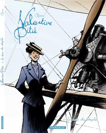 Couverture du livre « Valentine Pitié t.2 ; le bras du chapitre » de Andre Benn aux éditions Dargaud