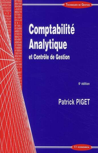 Couverture du livre « Comptabilité analytique » de Patrick Piget aux éditions Economica