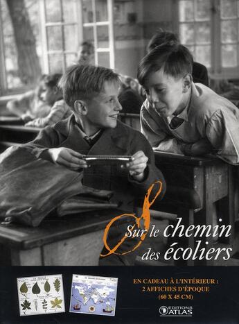 Couverture du livre « Sur le chemin des écoliers » de  aux éditions Atlas