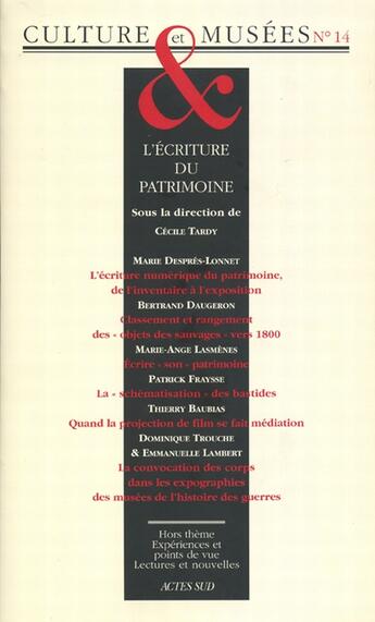 Couverture du livre « L'écriture du patrimoine » de  aux éditions Actes Sud