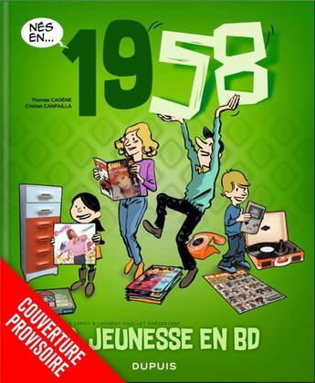 Couverture du livre « Ma jeunesse en bd - tome 2 - 1958 » de Laurent Chollet aux éditions Dupuis