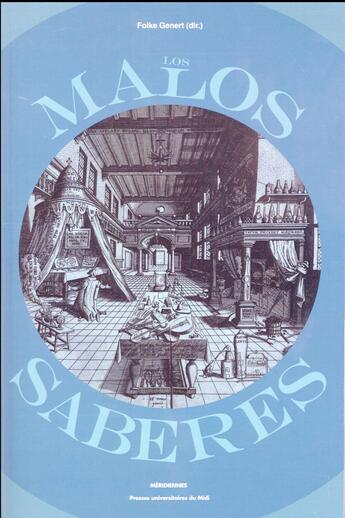 Couverture du livre « Los malos saberes » de Folke Gernert aux éditions Pu Du Midi