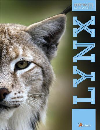 Couverture du livre « Le lynx » de Maurice Duperat aux éditions Artemis