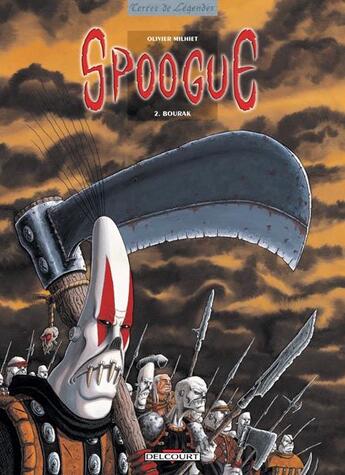 Couverture du livre « Spoogue Tome 2 ; Bourak » de Olivier Milhiet aux éditions Delcourt