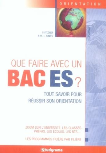 Couverture du livre « Que faire avec un bac es ? (6e édition) » de Fitzner P. aux éditions Studyrama