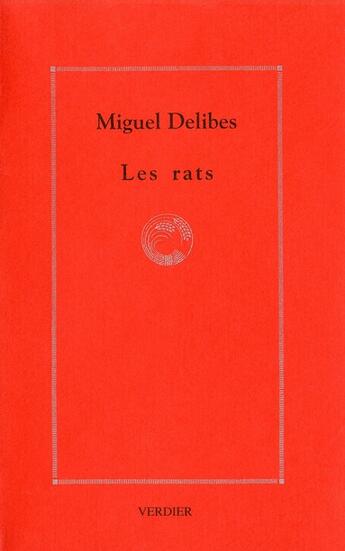 Couverture du livre « Les rats » de Miguel Delibes aux éditions Verdier