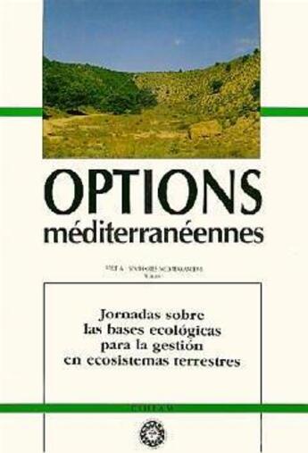 Couverture du livre « Jornadas sobre las bases ecologicas parala gestion en ecosistemas terrestres serie a seminaires medi » de Bellot aux éditions Lavoisier Diff