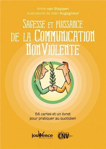 Couverture du livre « Sagesse et puissance de la communication non violente ; coffret » de Anne Van Stappen aux éditions Jouvence