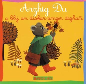 Couverture du livre « Arzhig Du a blij an diskar-amzer dezhan » de Marie Aubinais et Daniele Bour aux éditions Bannou-heol