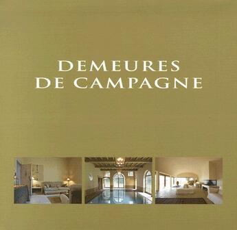 Couverture du livre « Demeures de campagne » de  aux éditions Beta-plus