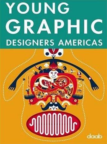 Couverture du livre « Young graphic designers americas » de Dalquie Claire aux éditions Daab