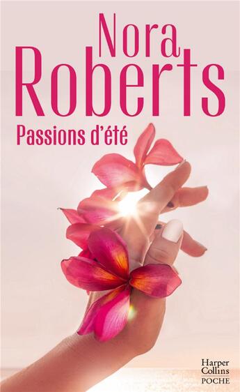 Couverture du livre « Passions d'été » de Nora Roberts aux éditions Harpercollins