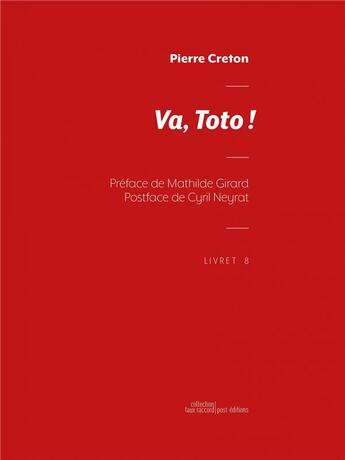 Couverture du livre « Va toto! » de Pierre Creton aux éditions Post