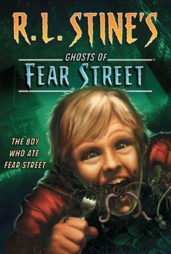 Couverture du livre « The Boy Who Ate Fear Street » de R. L. Stine aux éditions Aladdin