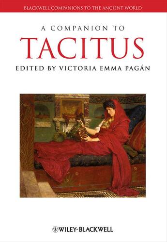 Couverture du livre « A Companion to Tacitus » de Victoria Emma Pagá et N..... aux éditions Wiley-blackwell