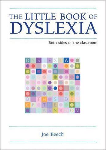 Couverture du livre « The Little Book of Dyslexia » de Gilbert Ian aux éditions Crown House Digital