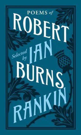 Couverture du livre « Poems Of Robert Burns Selected By Ian Rankin » de Rankin Ed. & Burns aux éditions Viking Adult