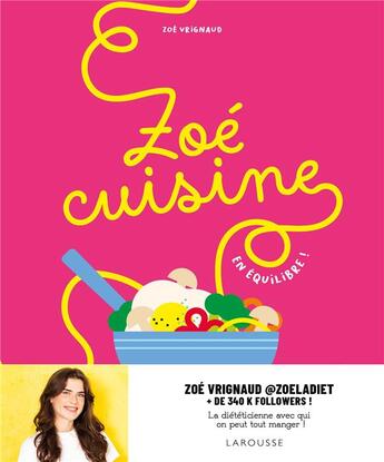 Couverture du livre « Zoé cuisine » de Vrignaud/Dumont aux éditions Larousse