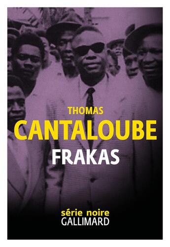 Couverture du livre « Frakas » de Thomas Cantaloube aux éditions Gallimard