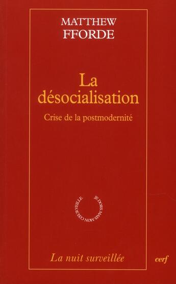 Couverture du livre « La desocialisation » de Fforde Matthew aux éditions Cerf