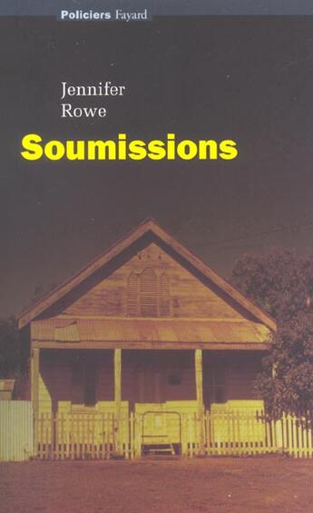 Couverture du livre « Soumissions » de Jennifer Rowe aux éditions Fayard