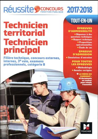 Couverture du livre « Réussite concours ; technicien territorial technicien principal ; catégorie B (édition 2017/2018) » de Laurence Breus-Gongora aux éditions Foucher