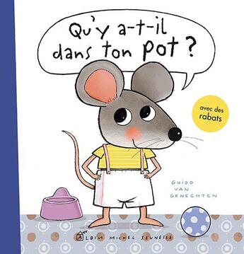 Couverture du livre « Qu'y a-t-il dans ton pot ? » de Guido Van Genechten aux éditions Albin Michel