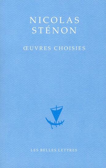 Couverture du livre « Oeuvres choisies » de Nicolas Stenon aux éditions Belles Lettres