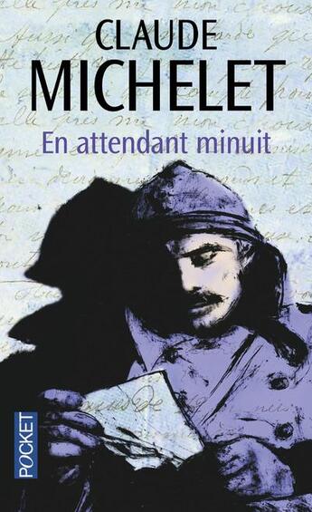 Couverture du livre « En attendant minuit » de Claude Michelet aux éditions Pocket