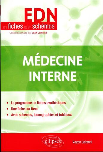 Couverture du livre « Médecine interne » de Rayan Selmani aux éditions Ellipses