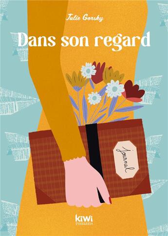 Couverture du livre « Dans son regard » de Julie Gorsky aux éditions Kiwi Romans