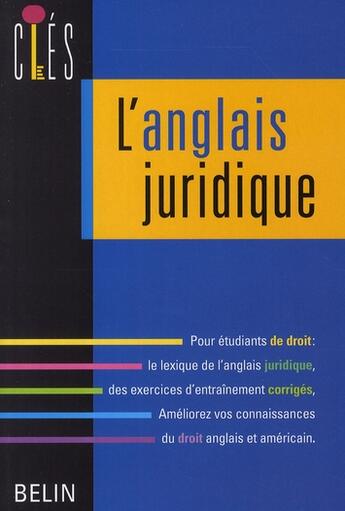 Couverture du livre « L'anglais juridique » de Peter Strutt aux éditions Belin Education