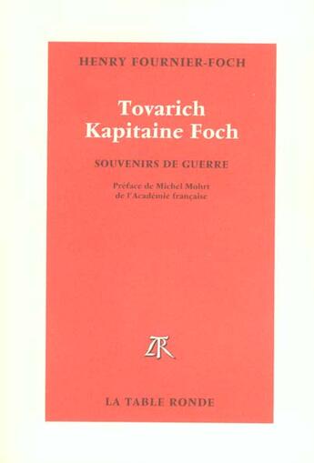 Couverture du livre « Tovarich kapitaine foch (souvenirs de guerre) » de Henry Fournier-Foch aux éditions Table Ronde