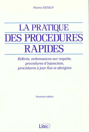 Couverture du livre « La pratique des procedures rapides » de Pierre Estoup aux éditions Lexisnexis