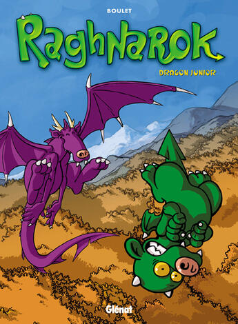 Couverture du livre « Raghnarok Tome 1 ; dragon junior » de Boulet aux éditions Glenat