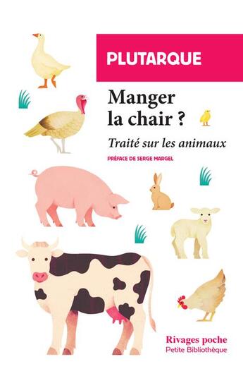 Couverture du livre « Manger la chair ? traité sur les animaux » de Plutarque aux éditions Rivages