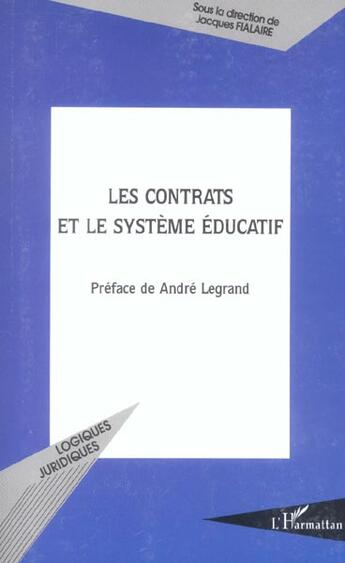 Couverture du livre « Les contrats et le systeme educatif » de Jacques Fialaire aux éditions L'harmattan