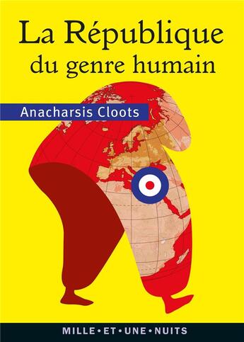 Couverture du livre « La République du genre humain » de Anarchasis Cloots aux éditions Mille Et Une Nuits