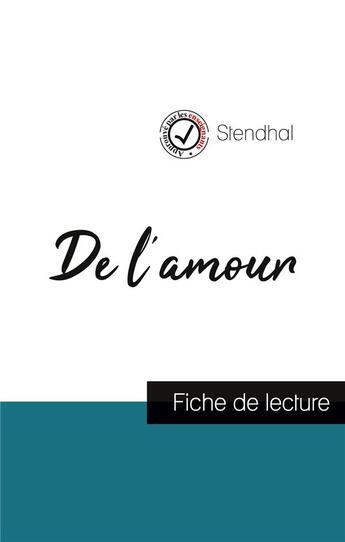 Couverture du livre « De l'amour de Stendhal : fiche de lecture et analyse complète de l'oeuvre » de  aux éditions Comprendre La Litterature