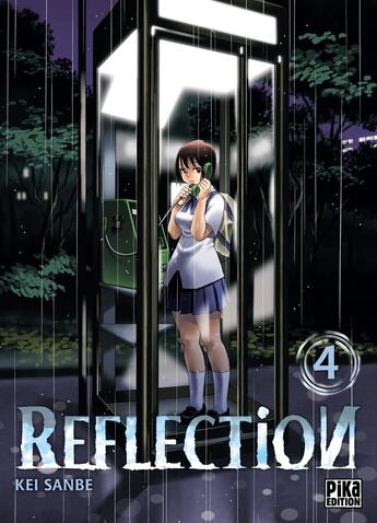 Couverture du livre « Reflection Tome 4 » de Kei Sanbe aux éditions Pika