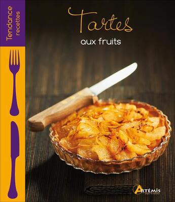 Couverture du livre « Tartes aux fruits » de  aux éditions Artemis